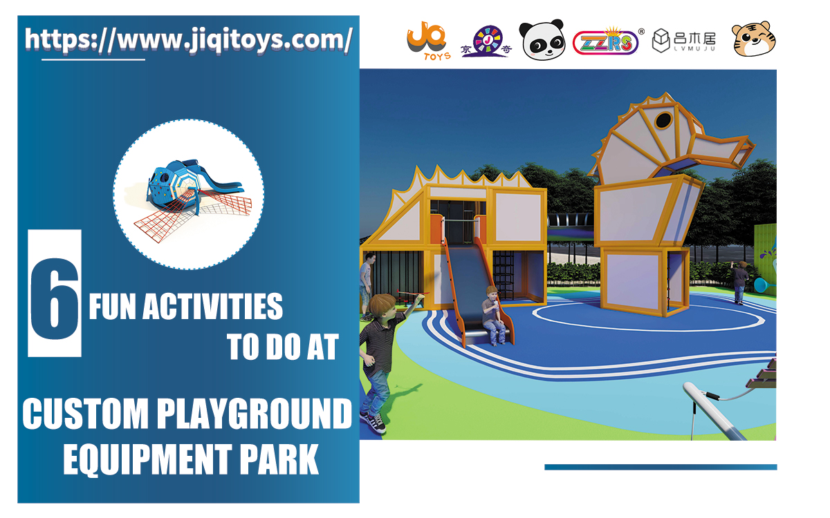 6 Fun Activities to Do at Custom Playground Equipment Park