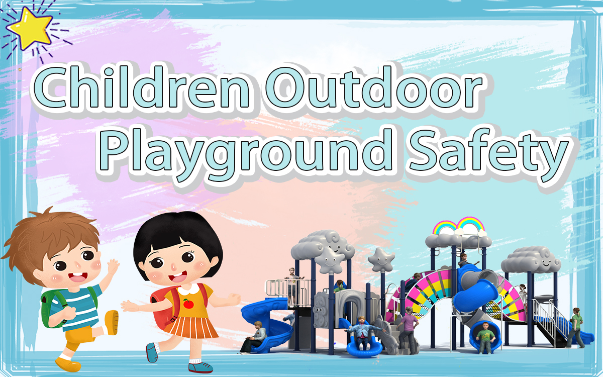 Children Outdoor Playground Safety